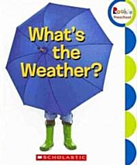 Whats the Weather? (Paperback)