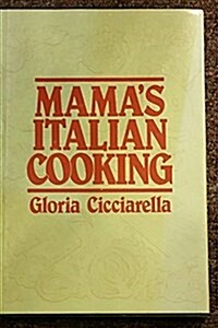 Mamas Italian Cooking (Hardcover)