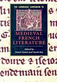 The Cambridge Companion to Medieval French Literature (Paperback)