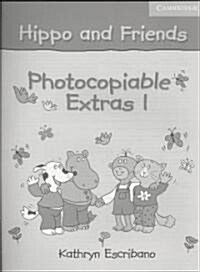 Hippo and Friends 1 Photocopiable Extras (Loose Leaf)