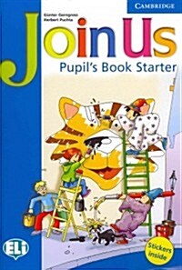 Join Us Starter Pupils Book (Paperback)