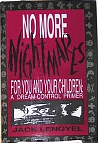 No More Nightmares for You and Your Children (Hardcover)