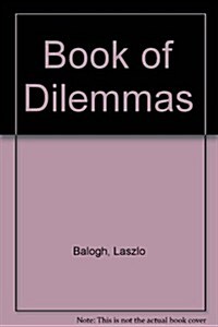 Book of Dilemmas (Hardcover)