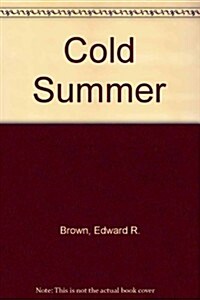 Cold Summer (Hardcover)