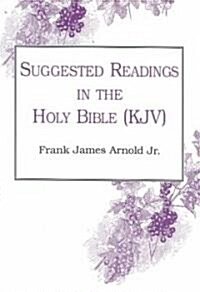 Suggested Readings In The Holy Bible (Paperback)