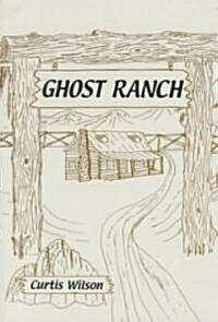 Ghost Ranch (Paperback)