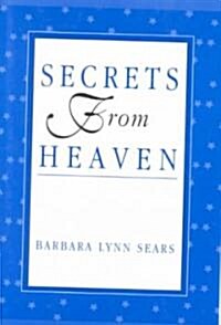 Secrets from Heaven (Paperback)