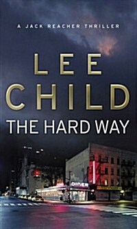 [중고] The Hard Way : (Jack Reacher 10) (Paperback)