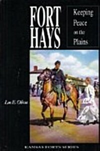 Fort Hays (Paperback)