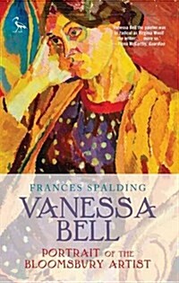 Vanessa Bell : Portrait of a Bloomsbury Artist (Paperback)