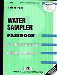 Water Sampler: Passbooks Study Guide (Spiral)