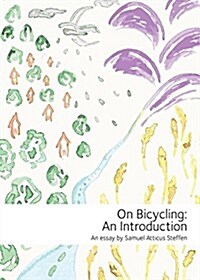 On Bicycling: An Introduction (Paperback)
