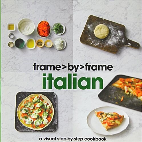 Italian a Visual Step-By-Step Cookbook (Hardcover)