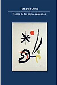 Poes? de los p?aros pintados (Paperback)