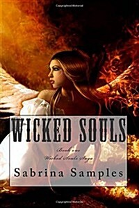 Wicked Souls: Book One Wicked Souls Saga (Paperback)