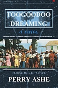 Toogoodoo Dreaming-5th Edition (Paperback)
