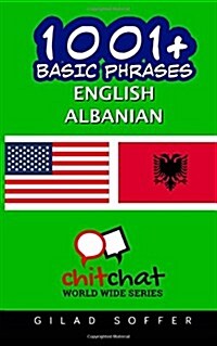 1001+ Basic Phrases English - Albanian (Paperback)