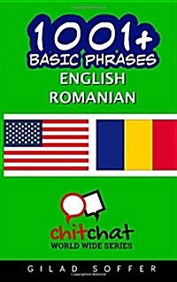 1001+ Basic Phrases English - Romanian (Paperback)