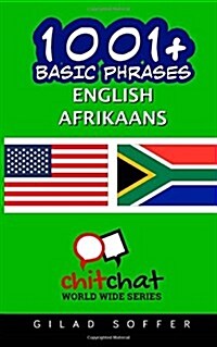 1001+ Basic Phrases English - Afrikaans (Paperback)