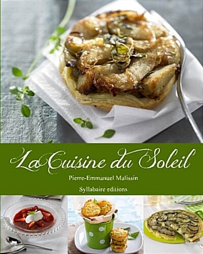 La Cuisine Du Soleil (Paperback)