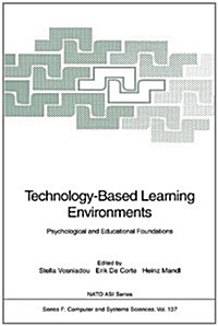 Technology-Based Learning Environments: Psychological and Educational Foundations (Hardcover)