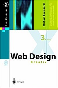 Web Design Kreativ! (Hardcover, 3, 3., Uberarb. Un)