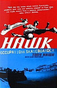 Hawk : Occupation Skateboarder (Paperback)