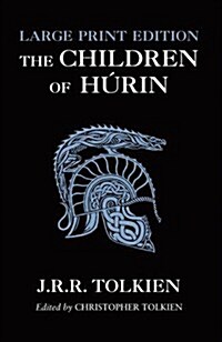 The Children of Hurin (Paperback, Large type edition)