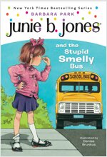 Junie B. Jones #1: Junie B. Jones and the Stupid Smelly Bus (Paperback)