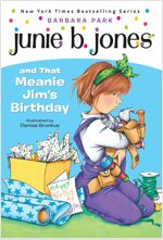 Junie B. Jones #6: Junie B. Jones and That Meanie Jim's Birthday (Paperback)