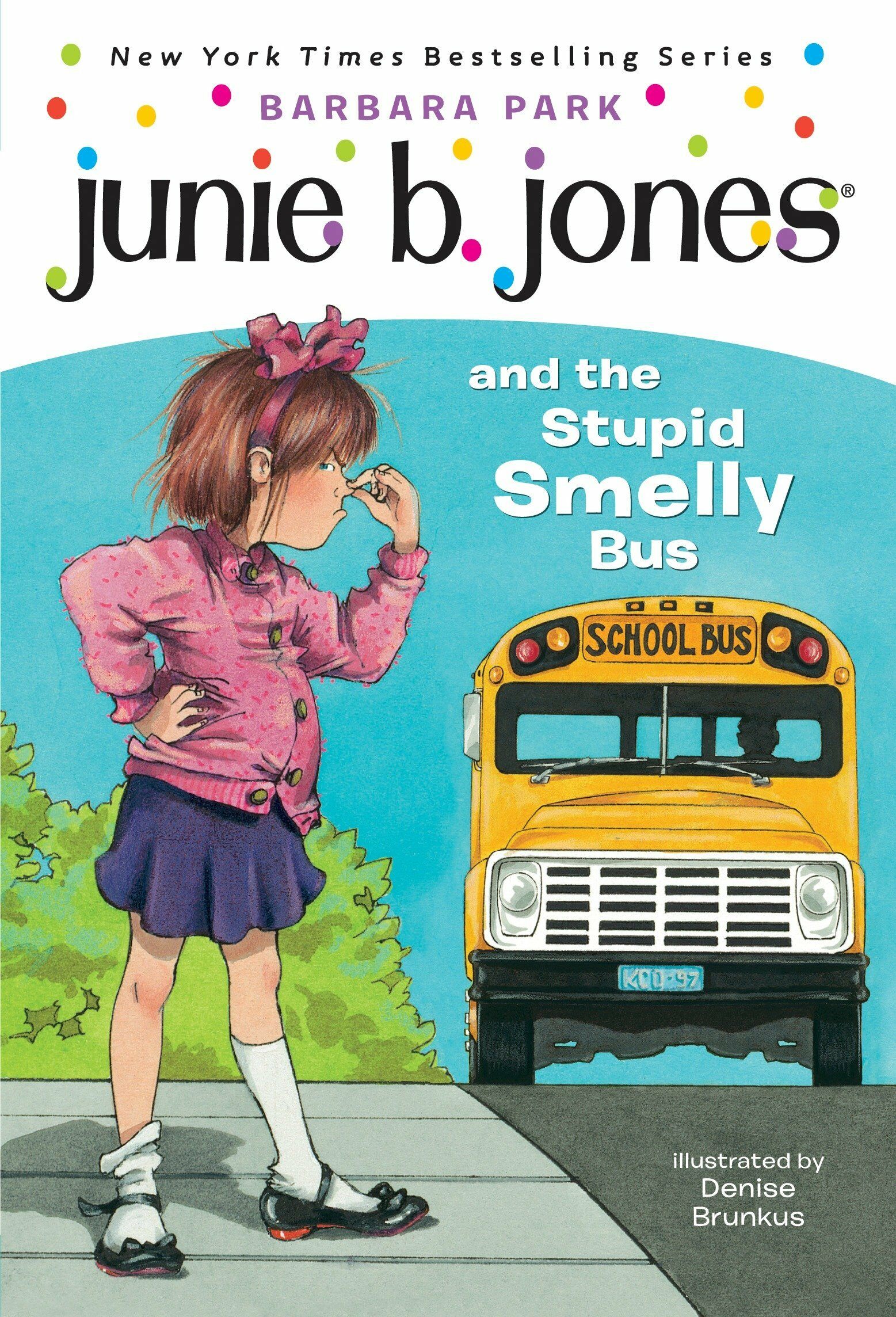 [중고] Junie B. Jones #1: Junie B. Jones and the Stupid Smelly Bus (Paperback)