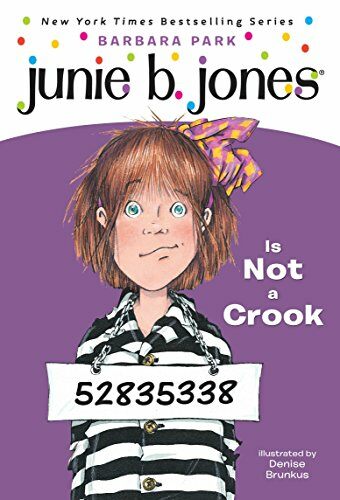Junie B. Jones #9: Junie B. Jones Is Not a Crook (Paperback)