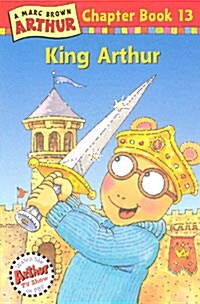 [중고] King Arthur: An Arthur Chapter Book (Paperback)