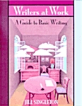 [중고] Writers at Work : A Guide to Basic Writing (Paperback)