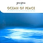 [중고] Yoga Zone Presents Ocean Of Peace - A Higher Octave Collection Volume Two