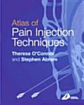 Atlas of Pain Injection Techniques (Hardcover, 2nd)