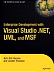 Enterprise Development with Visual Studio .Net, UML, and Msf (Paperback, Softcover Repri)