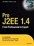 Pro J2EE 1.4: From Professional to Expert (Paperback)