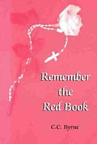 Remember the Red Book (Paperback)