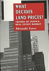 What Decides Land Prices? (Paperback)