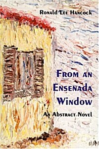 From An Ensenada Window (Paperback)