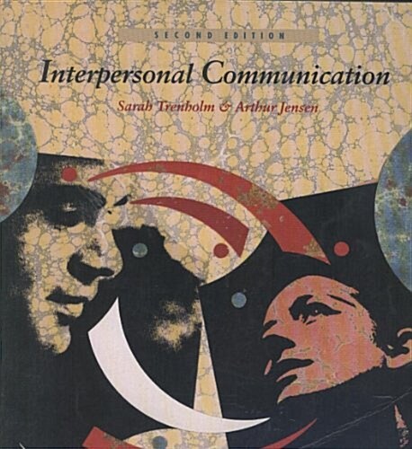 Interpersonal Communication (Paperback, 2nd, Subsequent)