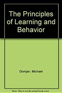 Domjan and Burkhards the Principles of Learning and Behavior (Hardcover, 3rd, Revised, Subsequent)
