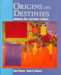 Origins and Destinies (Paperback)