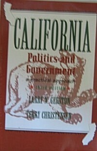 California Politics and Government (Paperback, 3rd)