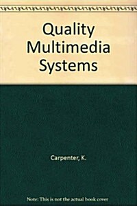 Quality Multimedia Systems (Paperback)