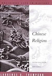 Chinese Religion (Paperback, 5th, Subsequent)