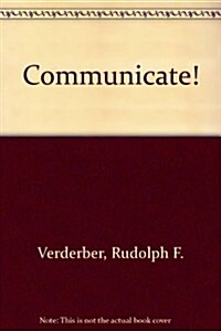 Communicate! (Paperback, 8th, Subsequent)