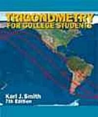 Trigonometry for College Students (Hardcover, 7th, Subsequent)
