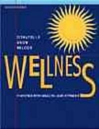 Wellness: Choices for Health and Fitness (Paperback, 2, Revised)